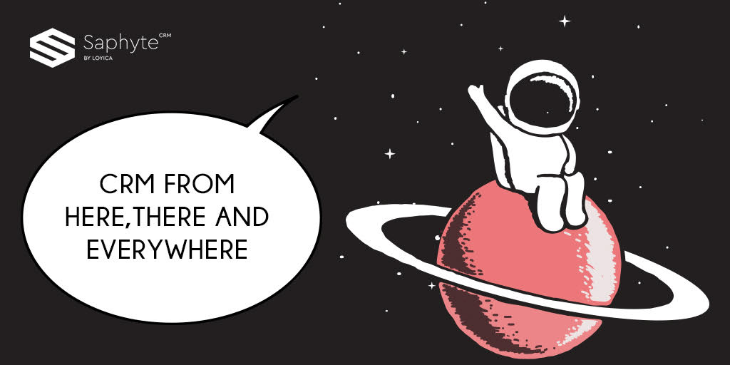CRM from Here, There and Everywhere